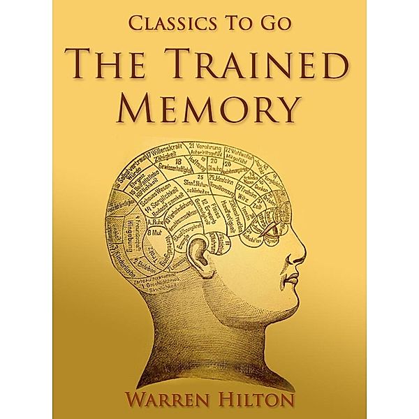 The Trained Memory, Warren Hilton