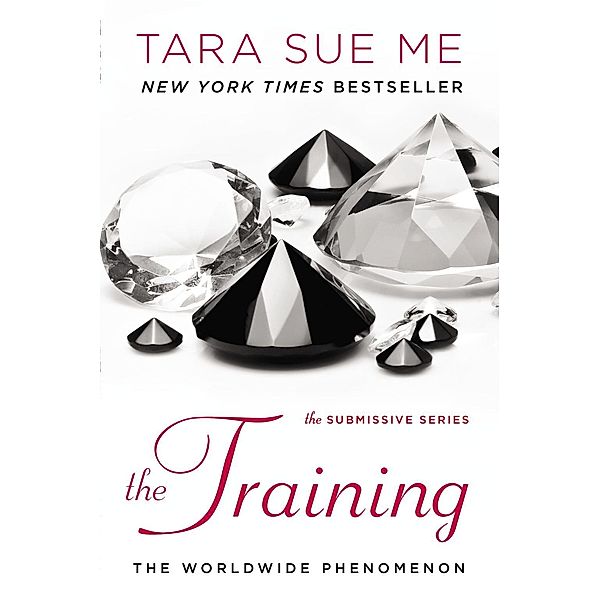 The Training / The Submissive Series Bd.3, Tara Sue Me