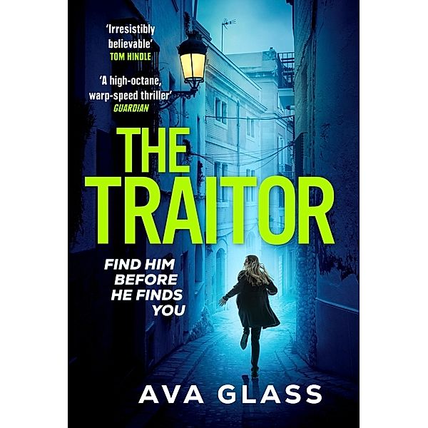 The Traitor, Ava Glass