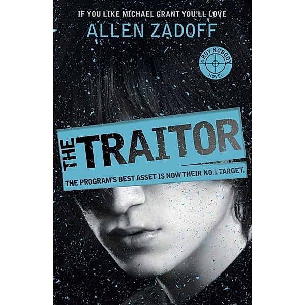 The Traitor / Boy Nobody Bd.3, Allen Zadoff