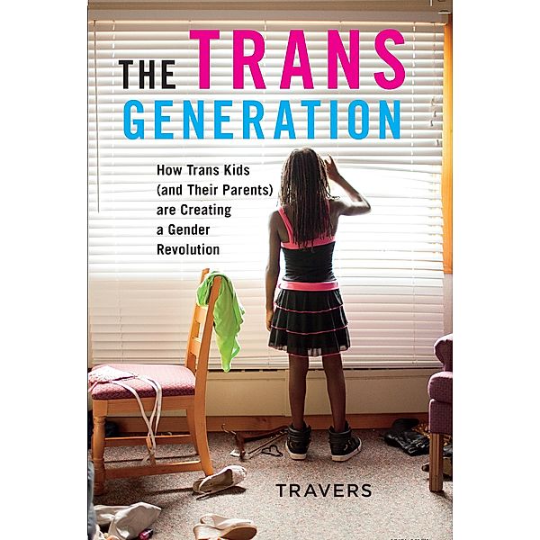 The Trans Generation, Travers