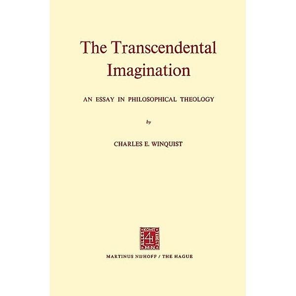The transcendental imagination, Charles E. Winquist