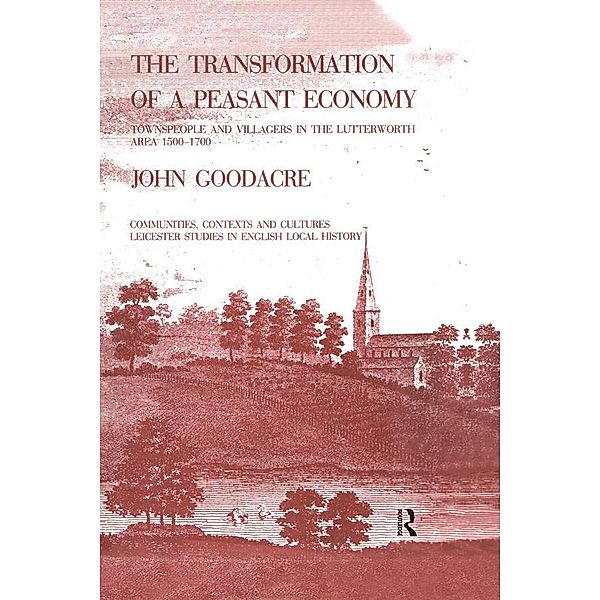 The Transformation of a Peasant Economy, John Goodacre