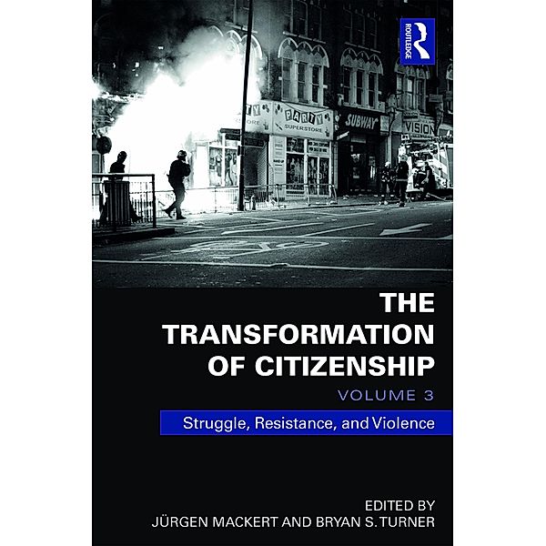 The Transformation of Citizenship, Volume 3