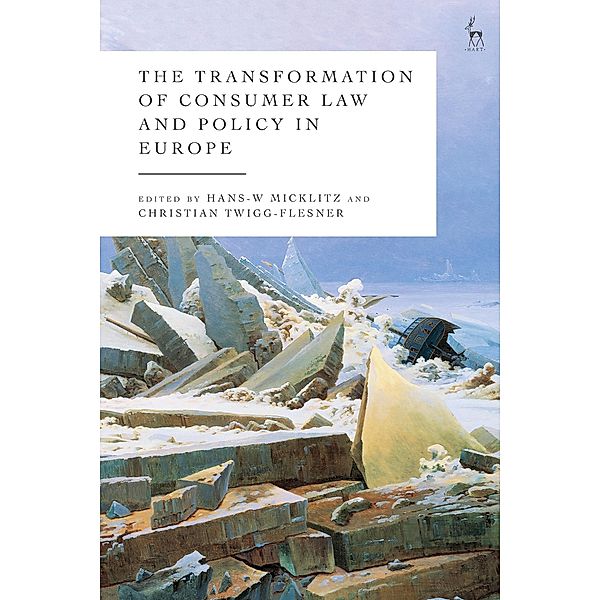 The Transformation of Consumer Law and Policy in Europe