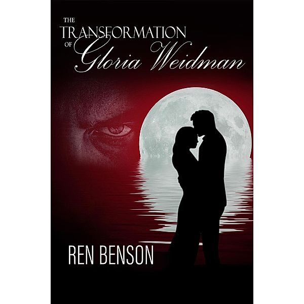The Transformation of Gloria Weidman, Ren Benson