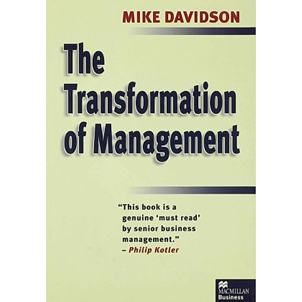 The Transformation of Management, Mike Davidson