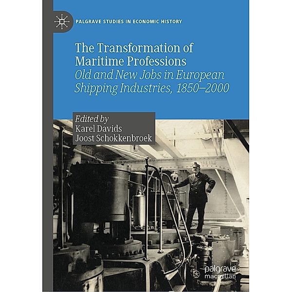 The Transformation of Maritime Professions / Palgrave Studies in Economic History