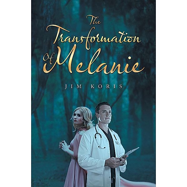 The Transformation of Melanie, Jim Koris