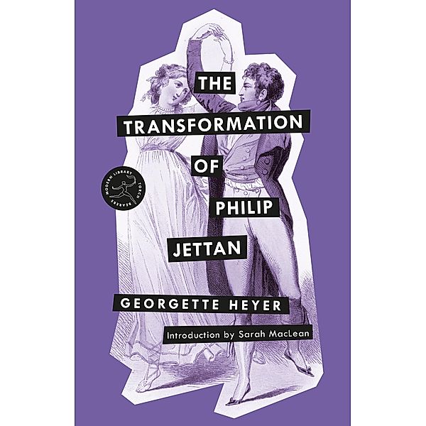 The Transformation of Philip Jettan / Modern Library Torchbearers, Georgette Heyer