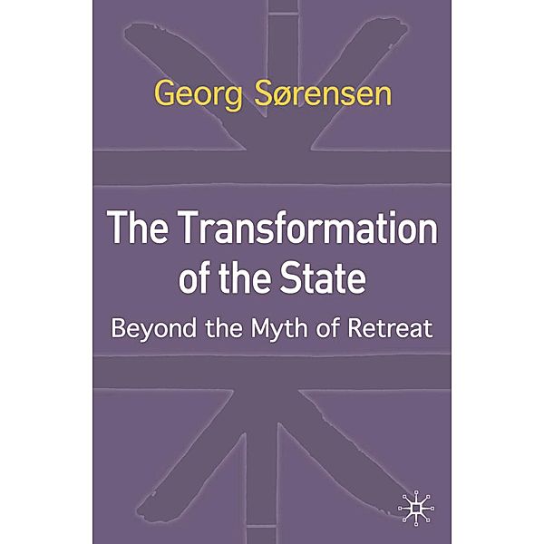 The Transformation of the State, Georg Sørensen