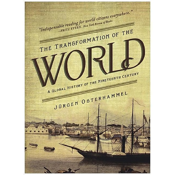The Transformation of the World, Jürgen Osterhammel