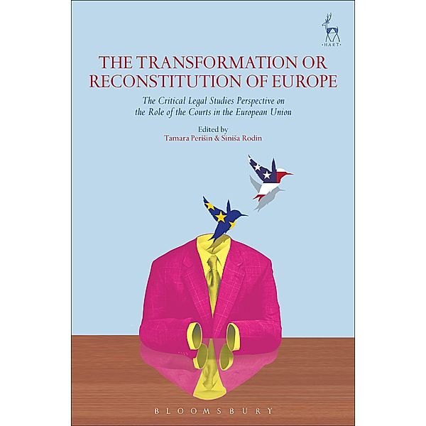 The Transformation or Reconstitution of Europe