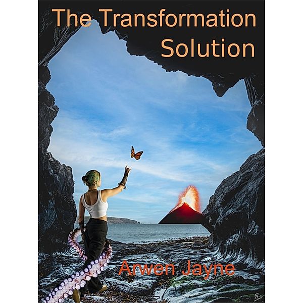 The Transformation Solution (The Martian Vampire Chronicles, #5) / The Martian Vampire Chronicles, Arwen Jayne