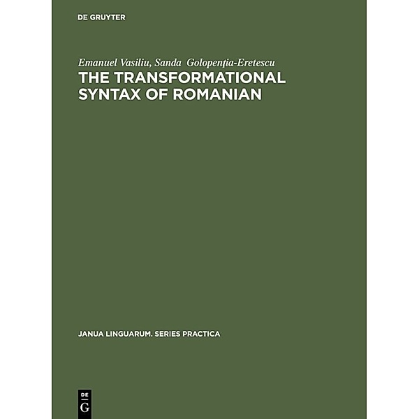 The transformational syntax of Romanian, Emanuel Vasiliu, Sanda Golopentia-Eretescu