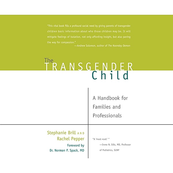 The Transgender Child, Rachel Pepper, Stephanie A. Brill