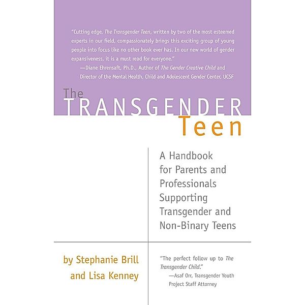 The Transgender Teen, Stephanie Brill, Lisa Kenney