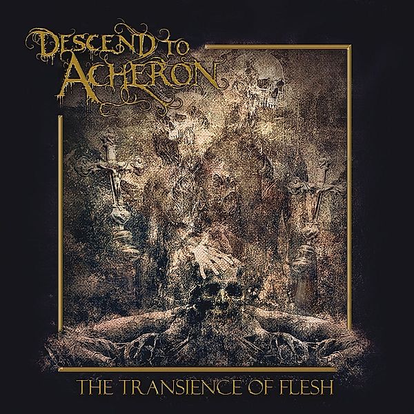 The Transience Of Flesh (Vinyl), Descend To Acheron