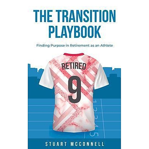 The Transition Playbook, Stuart McConnell