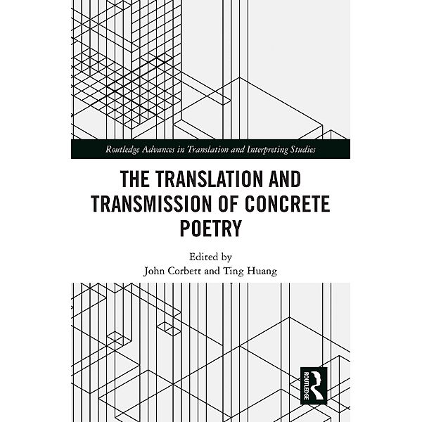 The Translation and Transmission of Concrete Poetry