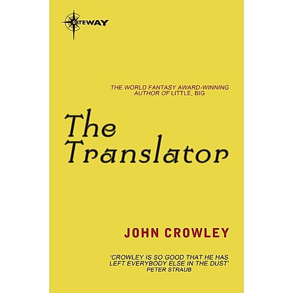 The Translator, John Crowley