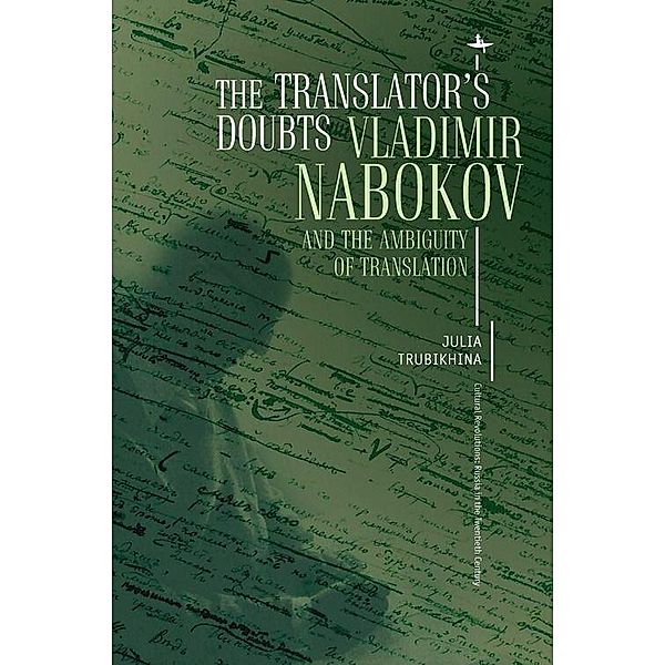 The Translator's Doubts, Julia Trubikhina