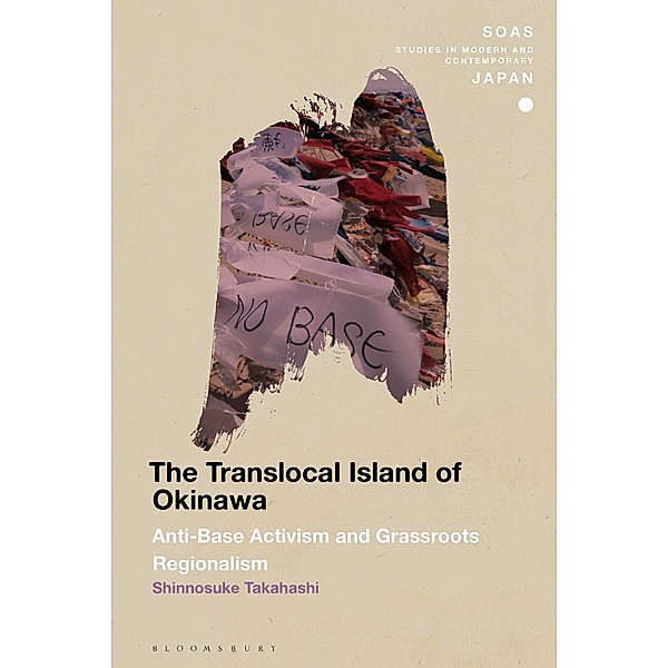 The Translocal Island of Okinawa, Shinnosuke Takahashi