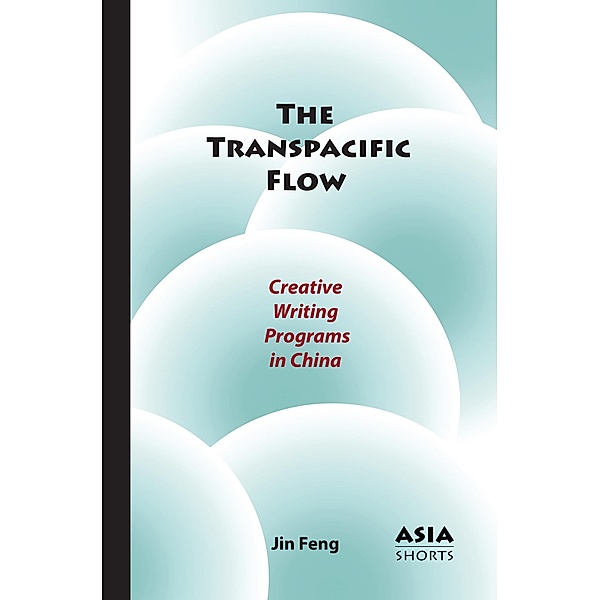 The Transpacific Flow / Asia Shorts, Jin Feng