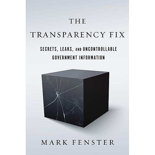 The Transparency Fix, Mark Fenster