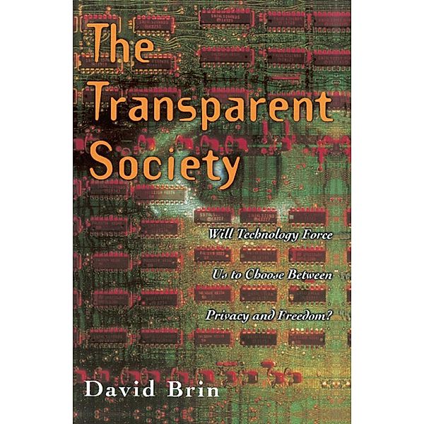 The Transparent Society, David Brin