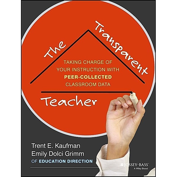 The Transparent Teacher, Trent Kaufman, Emily Grimm