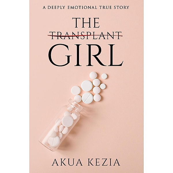 The Transplant Girl, Akua Kezia