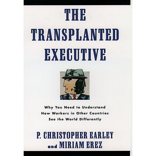 The Transplanted Executive, P. Christopher Earley, Miriam Erez