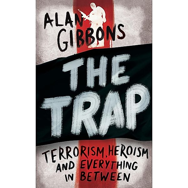 The Trap, Alan Gibbons