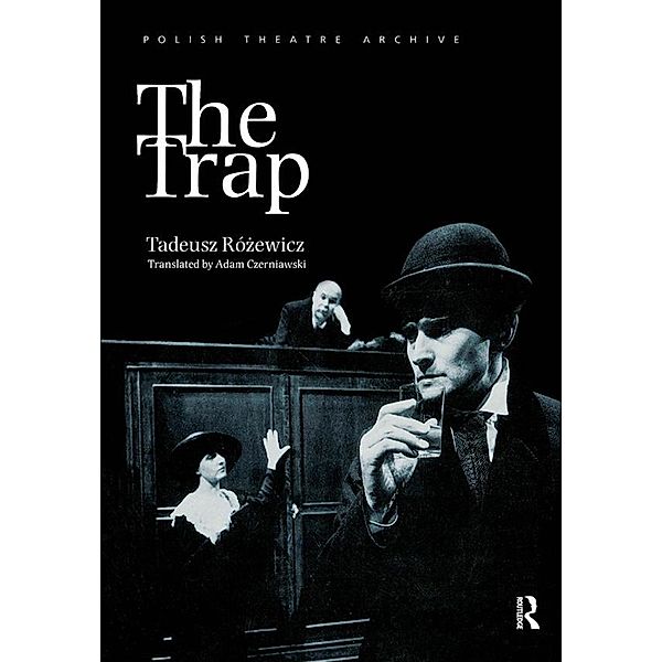 The Trap, Tadeusz Rosewicz
