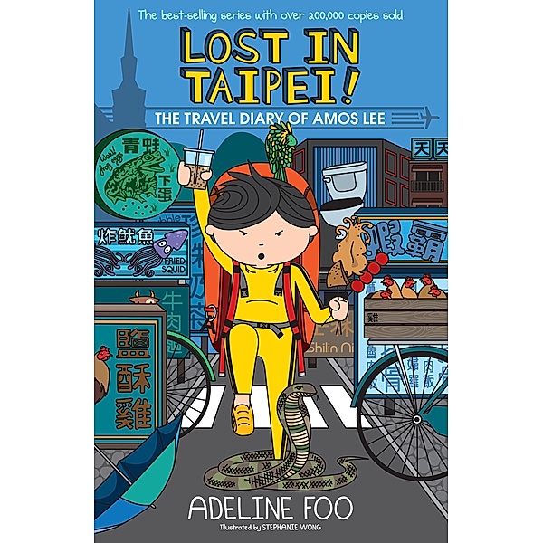 The Travel Diary of Amos Lee: Lost in Taipei! / The Travel Diary of Amos Lee, Adeline Foo