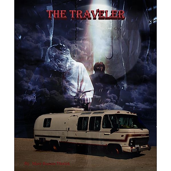 The Traveler (The Hideaway, #2) / The Hideaway, Mary Reason Theriot