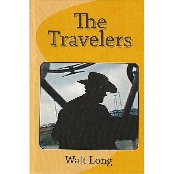 The Travelers, Walt Long
