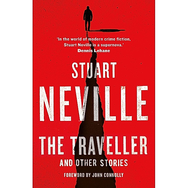 The Traveller and Other Stories, Stuart Neville