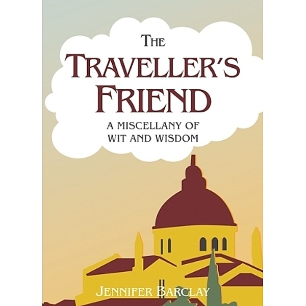 The Traveller's Friend, Jennifer Barclay