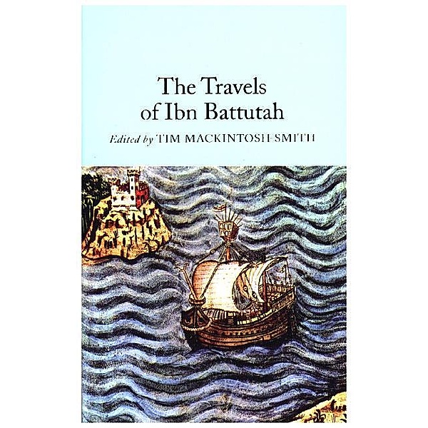 The Travels of Ibn Battutah, IbnBattuta