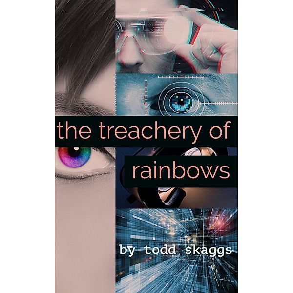 The Treachery of Rainbows, Todd Skaggs