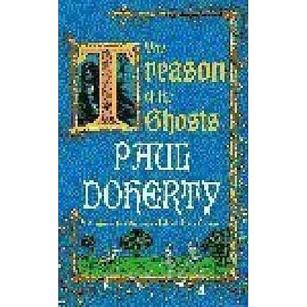 The Treason of the Ghosts, Paul Doherty