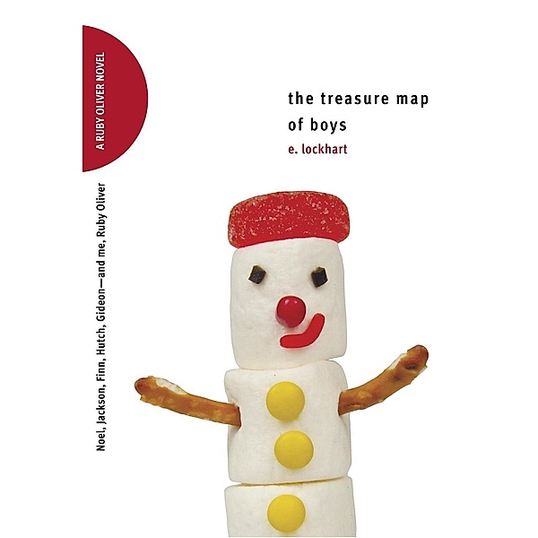 The Treasure Map of Boys / Ruby Oliver Quartet Bd.3, E. Lockhart
