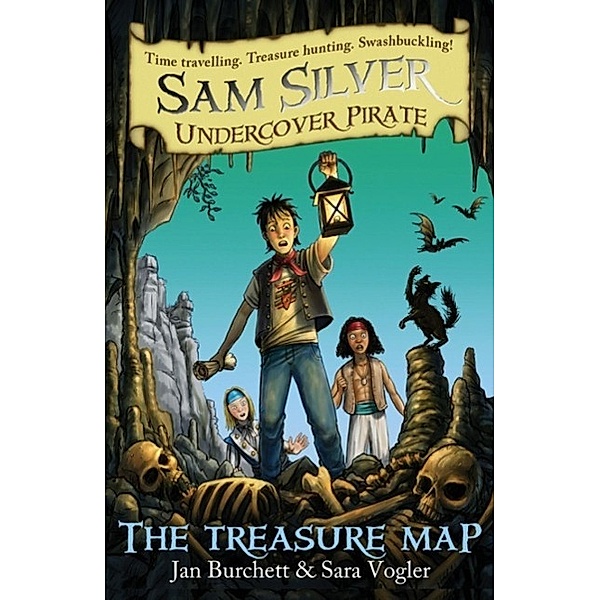 The Treasure Map / Sam Silver: Undercover Pirate Bd.8, Jan Burchett, Sara Vogler