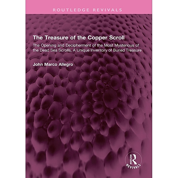 The Treasure of the Copper Scroll, John Marco Allegro