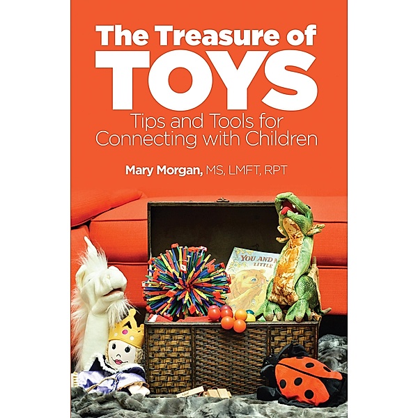 The Treasure of Toys, Mary Morgan