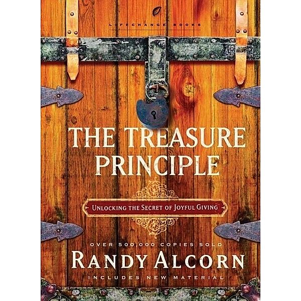 The Treasure Principle, Revised and Updated, Randy Alcorn