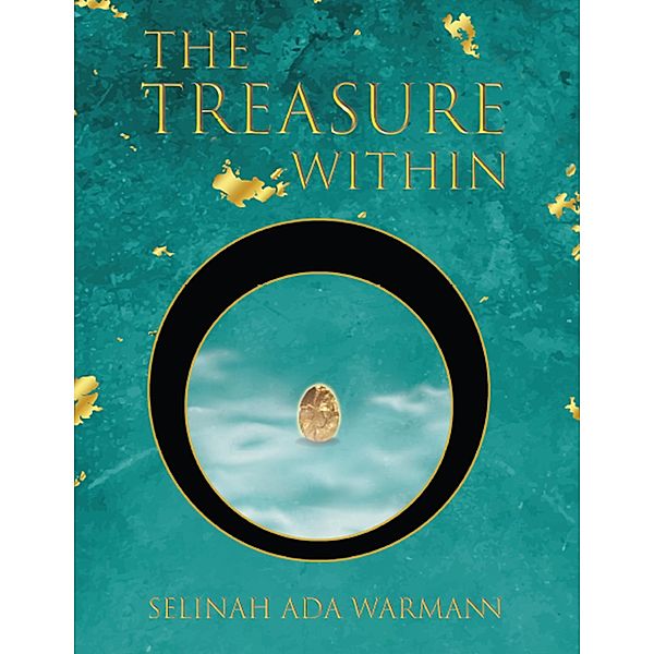 The Treasure Within, Selinah Warmann