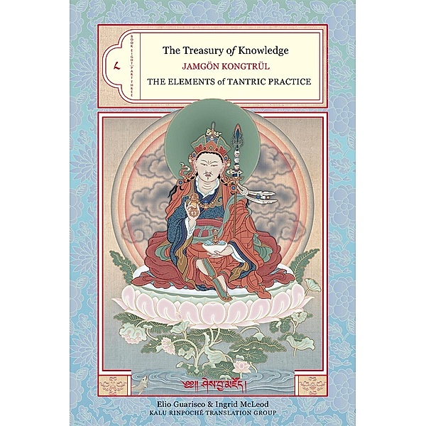 The Treasury of Knowledge: Book Eight, Part Three / The Treasury of Knowledge Bd.8, Jamgon Kongtrul
